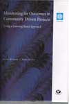 Monitoring for Outcomes in Community Driven Projects