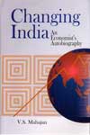 Changing India an economists Autobiography