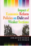 Impact of Economics Reform Policies on Dalit and Weaker Sections