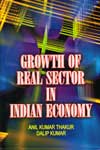 Growth of real Sector in India Economy