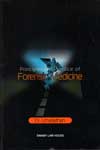 Principles and practice of Forensic Medicine