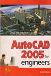 Autocad 2005 for Engineers