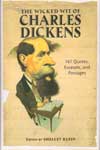 The Wicked Wit of Charles Dickens