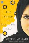 The Sound of Language A Novel