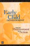 Early Child Development From Measurement of Action
