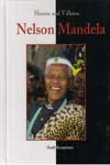Heroes and Villains Nelson Mandela