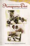 An Unhead Melody Annapurna Devi An Authrised Biography