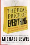 The Real Price of Everything Rediscovering The Six Classic of Economics
