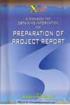 A Workbook for Obtaining Information for Preparation of Project Report