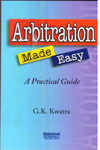 Arbitration Made Easy A practical Guide