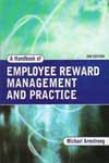 Employee Reward Management and Practice