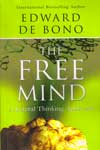 The Free Mind A Lateral Thinking Approach