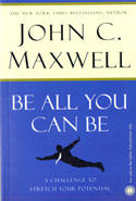 Be All You Can Be A Challenge To Stretch Your Potential