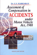 Assessment of Compensation in Accidents Under Motor Vehicle Act 1988
