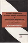 Poverty Eradication Through Health Promotion & Population Regulation
