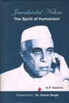 Jawaharlal Nehru The Spirit of Humanism