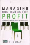 Managing Customers for profit