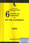 Compilation Recommendations of 6th Central Pay Commission on Pay on Allowances