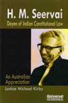 H M Seervai Doyen Of Indian Constitutional Law An Australian Appreciation