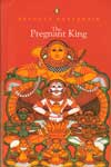 The Pragnant King