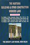 The Haryana Building and Other Construction Workers laws