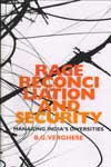Rage Reconci Liation and Security Managing Indias Diversities