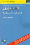 Mobile IP the Internet Unplugged