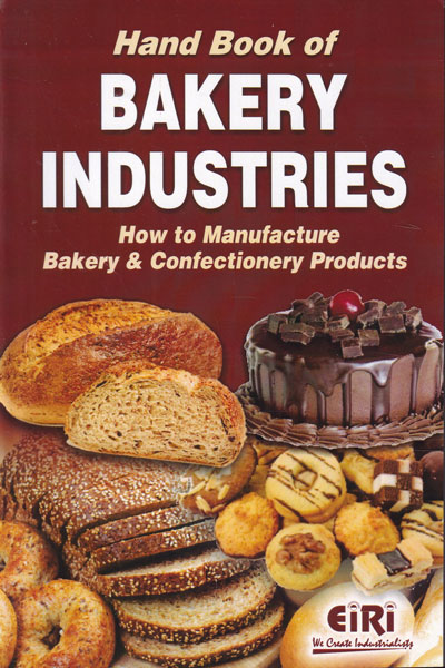 Hand Book of Bakery Industries