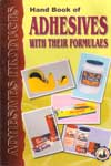 Hand Book of Adhesives with their Formulaes