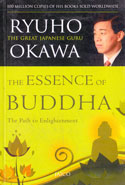 The Essence Of Buddha The Path To Enlightenment