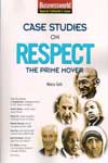 Case Studies on Respect The Prime Mover