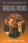 The Last Adventures of Sherlock Holmes