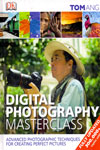 Digital Photography Masterclass