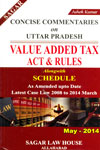 Concise Commentaries On Uttar Pradesh Value Added Tax Act and Rules Alongwith Schedules