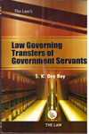 Law Governing Transfers of Government Servants