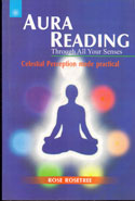 Aura Reading Through All Your Senses