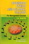 Business Ethics and Global Values for Management Courses