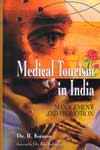 Medical Tourism in India Management and Promotion