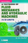 A Textbook of Fluid Mechanics and Hydraulic Machines In SI Units