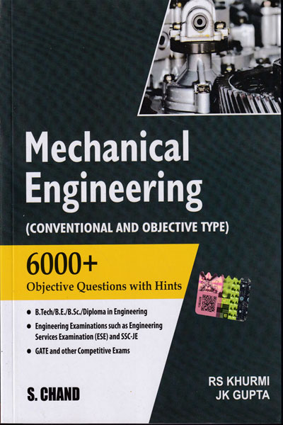 Mechanical Engineering Conventional and Objective Type 6000 Plus Objective Questions With Hints