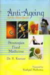 Anti Ageing Let the Silvers Sparkle Strategies food Medicine