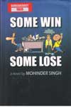 Some Win Some Lose