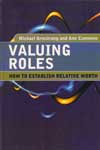 Valuing Roles How to Establish Relative Worth