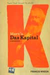 Marxs Das Kapital A Biography