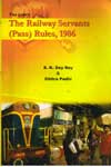 The Railway Servants Pass Rules 1986