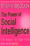 The Power of Social Intelligence 10 ways to tap into your social genius