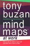 Mind Maps at work How to be the best at your job and still have time to play