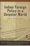 Indian Foreign Policy in a Unipolar world