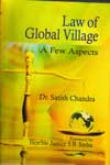 Law of Global Village A Few Aspects