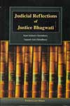 Judical Reflections of Justice Bhagwati